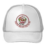 Santa Believes In Me Hat