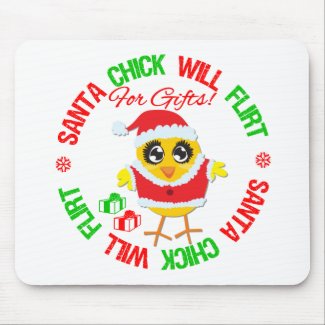 Santa Chick Will Flirt For Gifts v1 mousepad