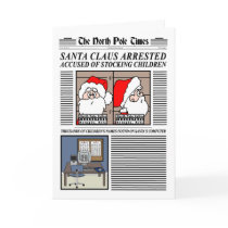 Santa Claus Arrested Christmas Card by screwballgraphics Santa Claus Arrested Christmas Card