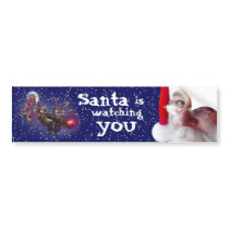Santa Claus is Watching You bumper stickers by KahunaLuna Santa Claus is Watching You bumper stickers