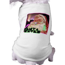 Santa Claus Raves - Funny Santa Raver pet clothing by dustyvinyldesign Santa Claus Raves - Funny Santa Raver pet clothing
