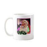 Santa Claus Raves - Funny Santa Raver mugs