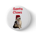 Santa Claws buttons