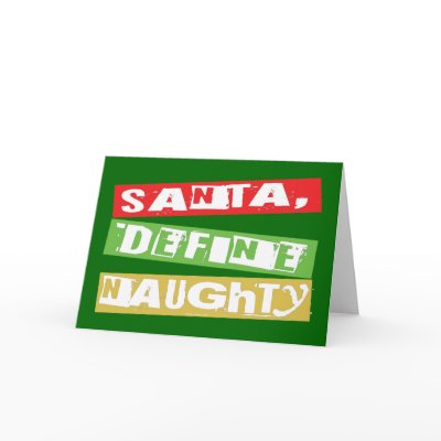 SANTA, DEFINE NAUGHTY CARDS by oldschool_christmas