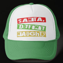 SANTA, DEFINE NAUGHTY hats