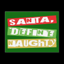 SANTA, DEFINE NAUGHTY postcards
