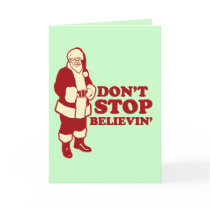 Santa, Don't Stop Believin' cards