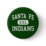 Santa Fe - Indians - High School - Santa Fe Texas buttons