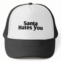 Santa Hates You