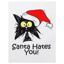 Santa Hates You flyers
