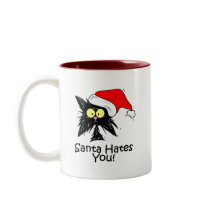 Santa Hates You mugs