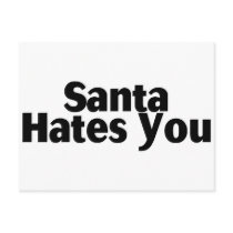 Santa Hates You postcards