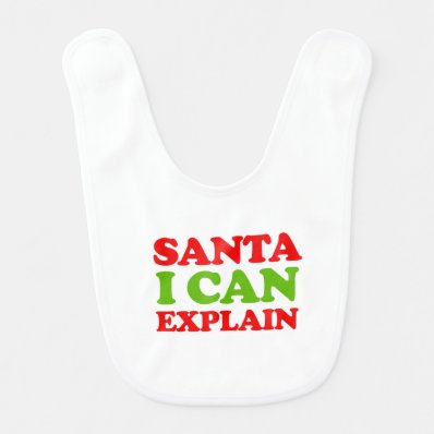 Santa I can explain -- Holiday Humor Baby Bib