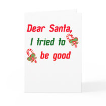 Santa, I tried to be good Cards