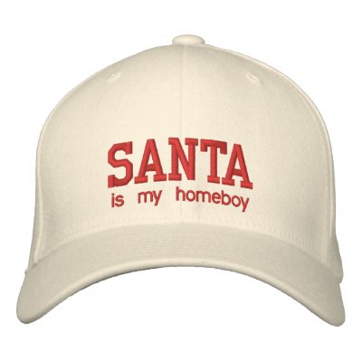 SANTA, is my homeboy Embroidered Baseball Cap by mike3488