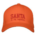 SANTA, is my homeboy embroidered hats