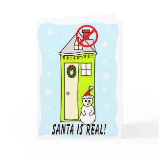 Santa is real...he just doesn't like you card