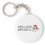 Santa Is Satan Spelled Inside Out Key Chain