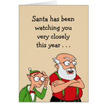 Santa Is Watching Greeting Cards