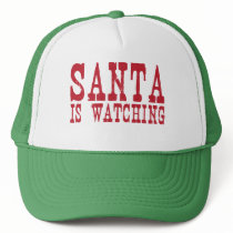 Santa Is Watching hats