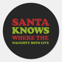 Santa knows where the boys live - stickers