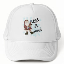 Santa Let it Snow T-shirts and Gifts hats