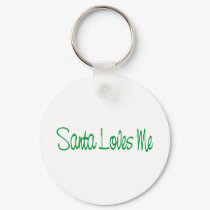 Santa Loves Me Text keychains