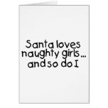 Santa Loves Naughty Girls And So Do I 2