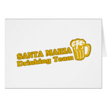 Santa Maria Drinking Team tee shirts Card