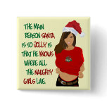 Santa Naughty Girls Pinback Buttons