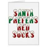 Santa prefers Red Socks, Boston Sox funny LOL Chri Greeting Cards
