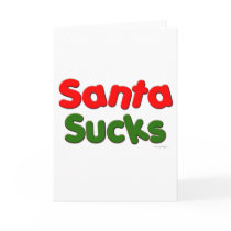 Santa Sucks Greeting Card