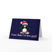 Santa Thinks I've Been Good! cards
