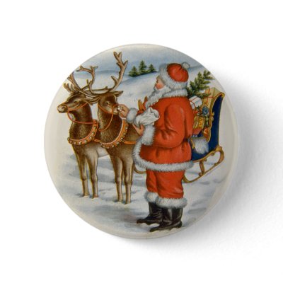 Santa With His Reindeer Pinback Button by Memory_Lane