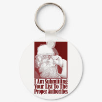 Santa, Your Christmas List, and The Authorities keychains