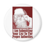 Santa, Your Christmas List, and The Authorities Magnet