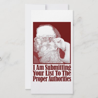 Santa, Your Christmas List, and The Authorities photo cards