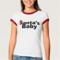 Santas Baby 1 t-shirts