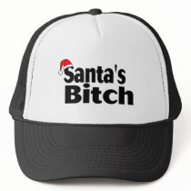 Santa's Bitch hats by CelebrationZazzle Santa's Bitch hats