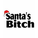 Santa's Bitch t-shirts