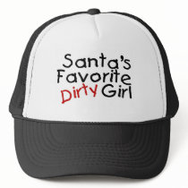 Santas Favorite Dirty Girl hats