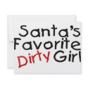 Santas Favorite Dirty Girl invitations