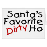 Santas Favorite Dirty Ho