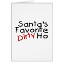 Santas Favorite Dirty Ho cards