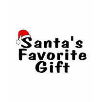 Santas Favorite Gift t-shirts