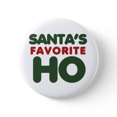 Santas Favorite Ho buttons