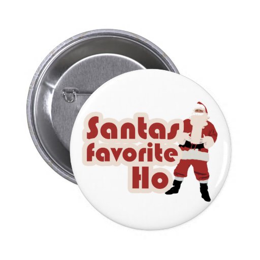 Santas Favorite Ho Funny Christmas Buttons Zazzle