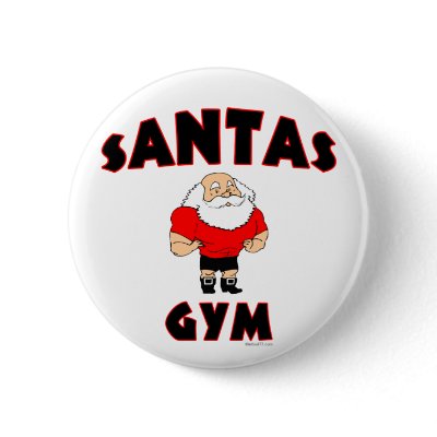 Santas Gym Button by Method77