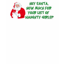 Santa's Naughty List t-shirts by ironydesign Santa's Naughty List t-shirts