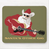 Santa's Other Gig mousepads